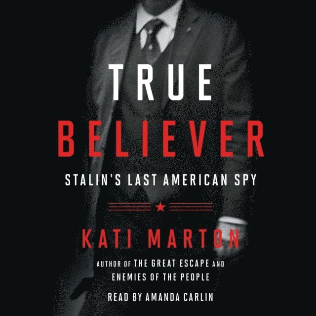 Kati Marton - True Believer, Ljudbok