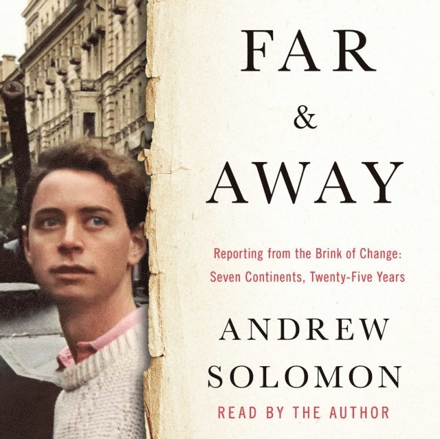 Andrew Solomon - Far and Away, Ljudbok