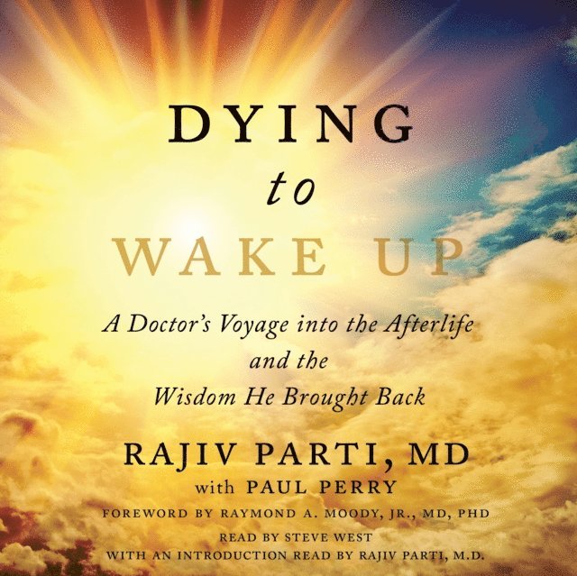 Rajiv Parti - Dying to Wake Up, Ljudbok