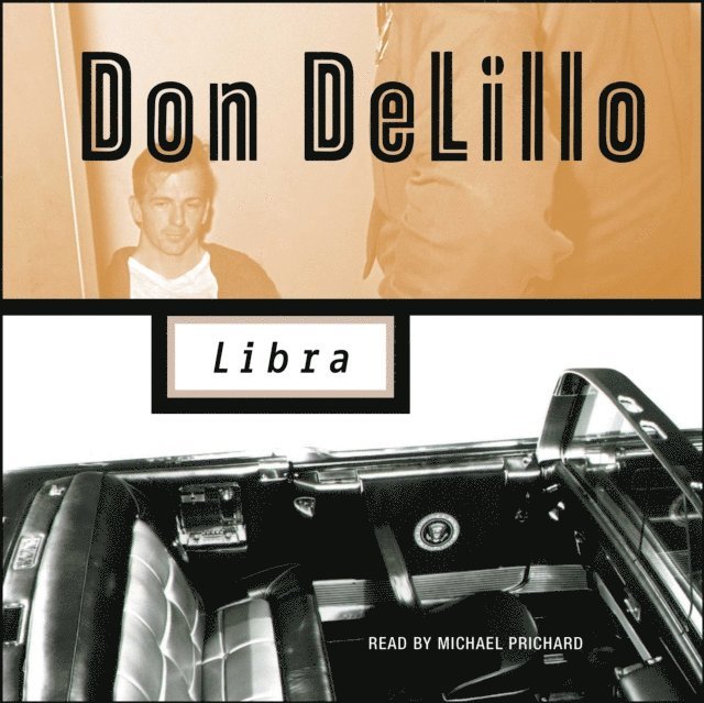 Don DeLillo - Libra, Ljudbok