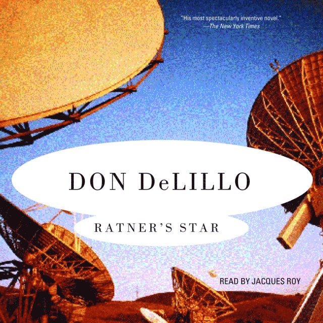 Don DeLillo - Ratner's Star, Ljudbok