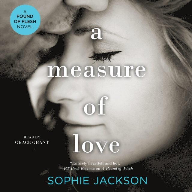 Sophie Jackson - Measure of Love, Ljudbok