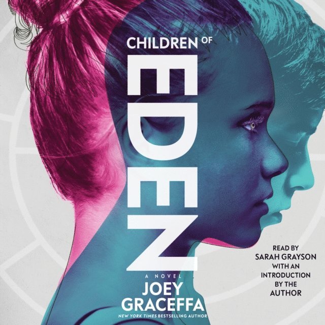 Joey Graceffa - Children of Eden, Ljudbok