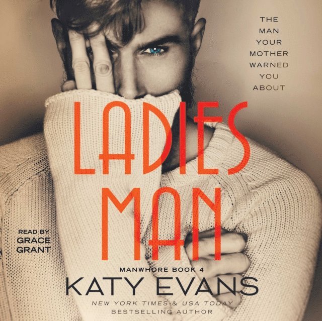 Katy Evans - Ladies Man, Ljudbok
