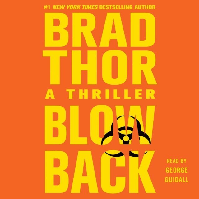 Brad Thor - Blowback, Ljudbok
