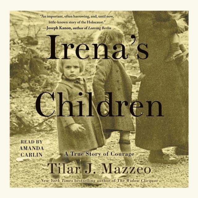 Tilar J. Mazzeo - Irena's Children, Ljudbok