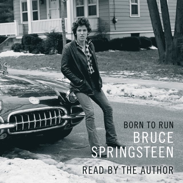 Bruce Springsteen - Born to Run, Ljudbok