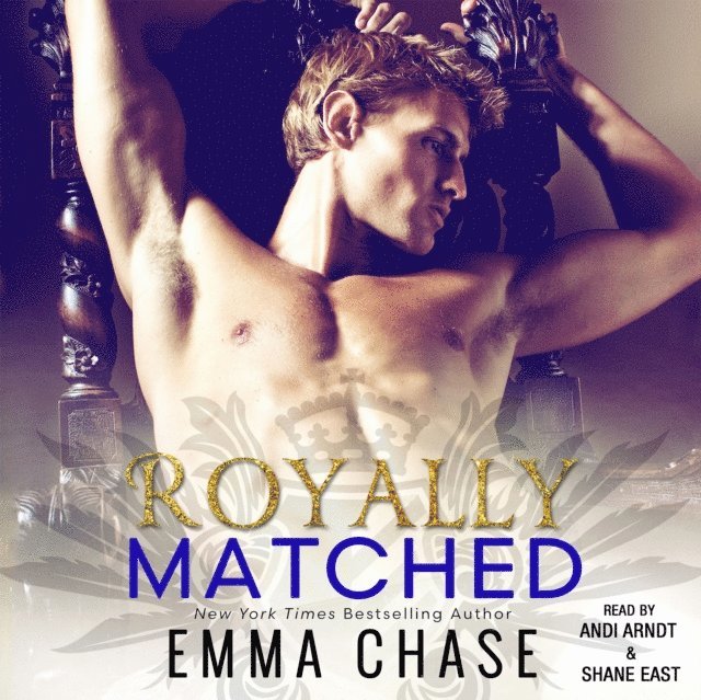 Emma Chase - Royally Matched, Ljudbok