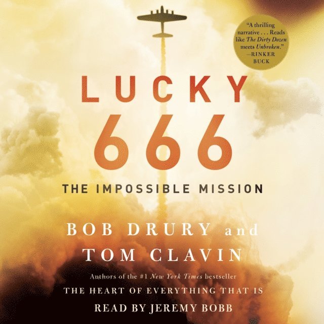Tom Clavin, Bob Drury - Lucky 666, Ljudbok
