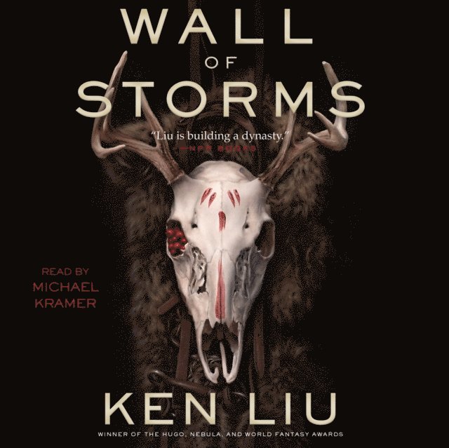 Ken Liu - Wall of Storms, Ljudbok