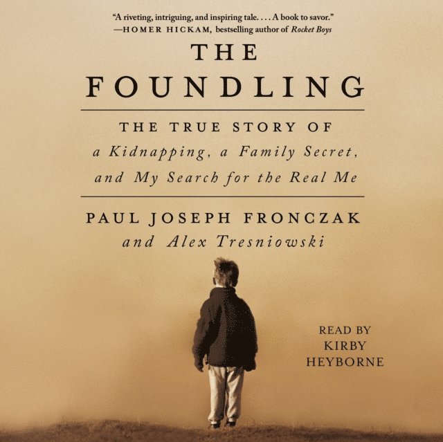 Paul Joseph Fronczak - Foundling, Ljudbok