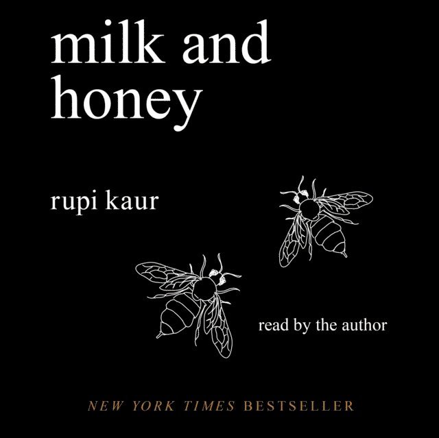 Rupi Kaur - Milk and Honey, Ljudbok