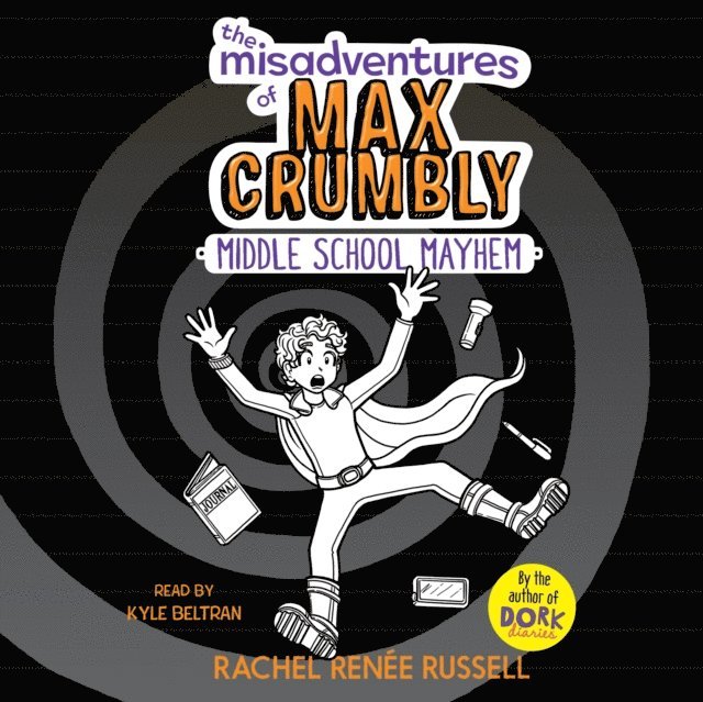 Rachel Renee Russell - Misadventures of Max Crumbly 2, Ljudbok