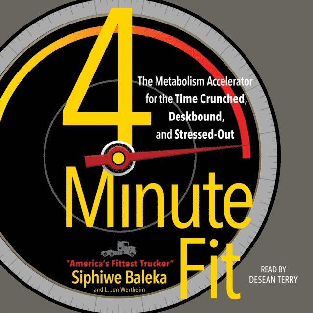 Jon Wertheim, Siphiwe Baleka - 4-Minute Fit, Ljudbok