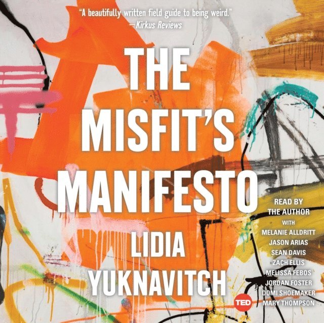Lidia Yuknavitch - Misfit's Manifesto, Ljudbok