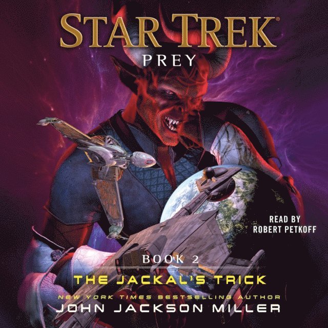 John Jackson Miller - Prey: Book Two: The Jackal's Trick, Ljudbok