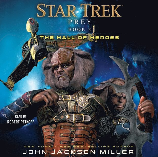 John Jackson Miller - Prey: Book Three: The Hall of Heroes, Ljudbok