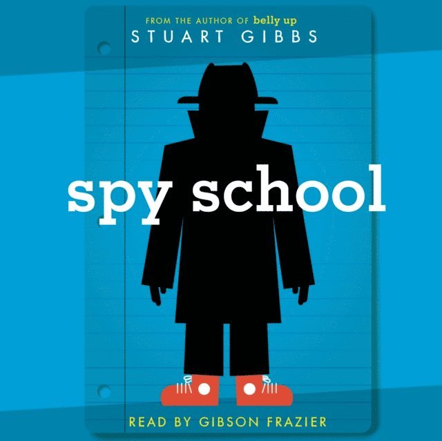 Stuart Gibbs - Spy School, Ljudbok