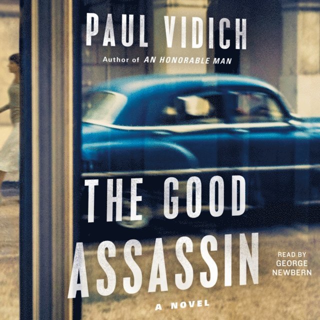 Paul Vidich - Good Assassin, Ljudbok