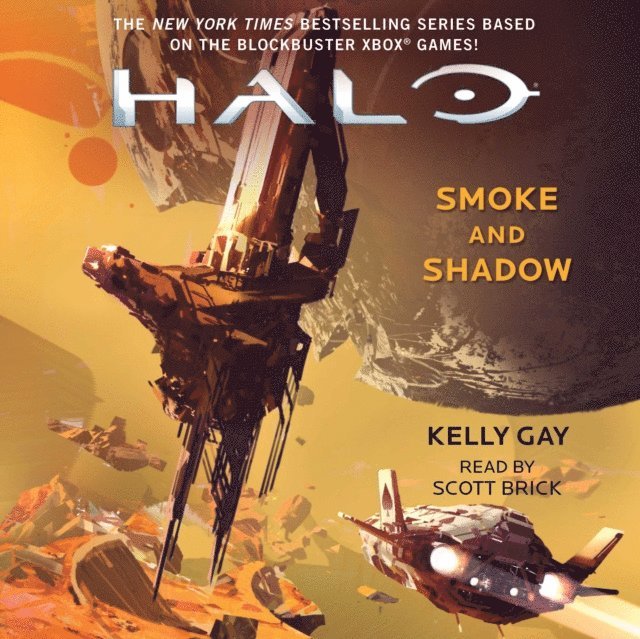 Kelly Gay - Halo: Smoke and Shadow, Ljudbok