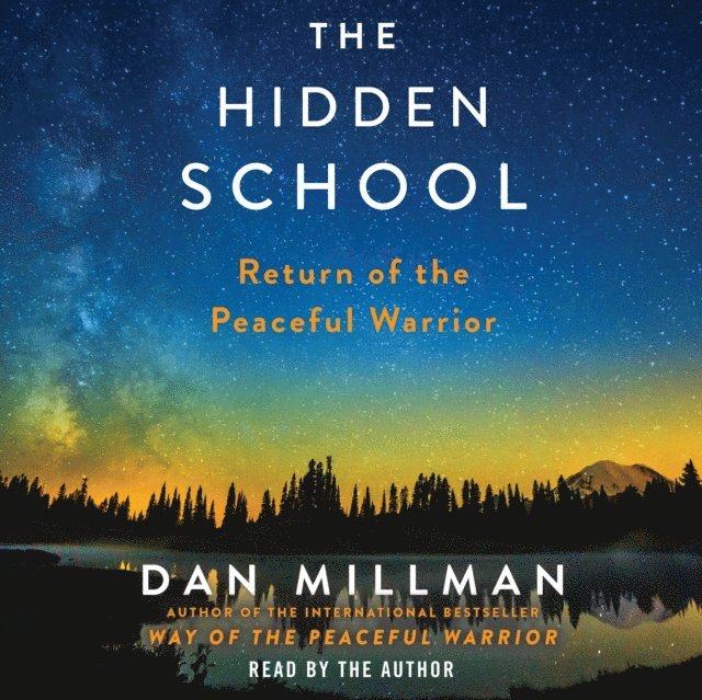 Dan Millman - Hidden School, Ljudbok