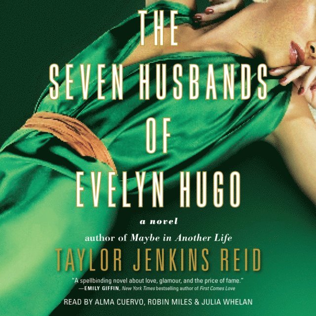 Taylor Jenkins Reid - Seven Husbands of Evelyn Hugo, Ljudbok