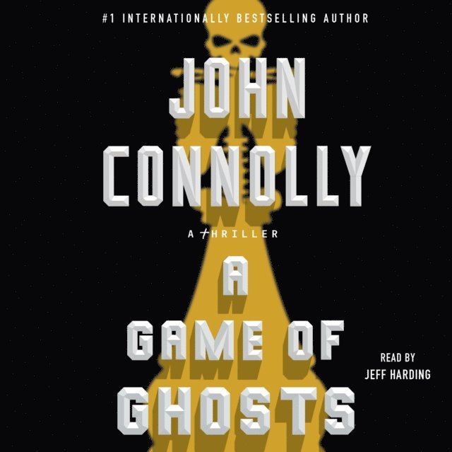John Connolly - Game of Ghosts, Ljudbok