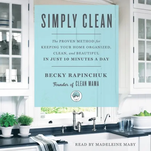 Becky Rapinchuk - Simply Clean, Ljudbok. Tillgänglighet: Lägg i varukorg