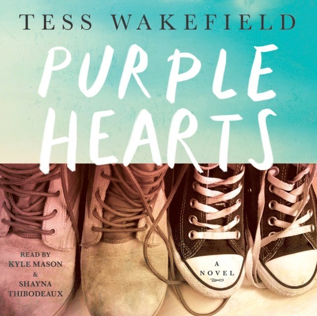 Tess Wakefield - Purple Hearts, Ljudbok