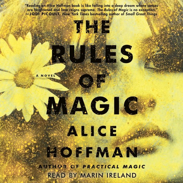 Alice Hoffman - Rules of Magic, Ljudbok