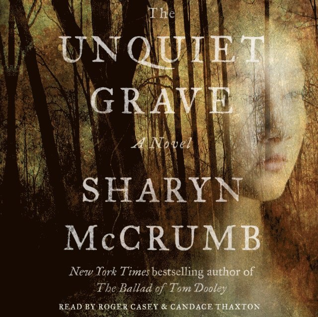 Sharyn McCrumb - Unquiet Grave, Ljudbok