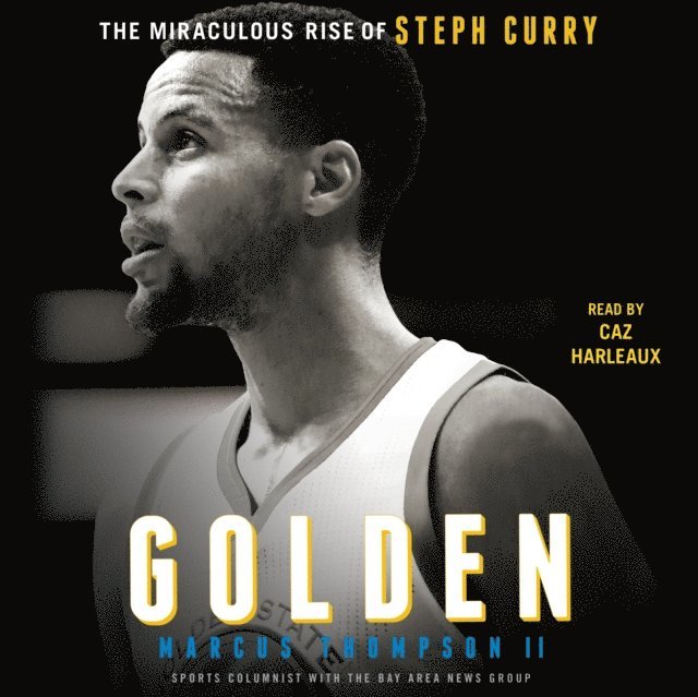 Marcus Thompson - Golden, Ljudbok