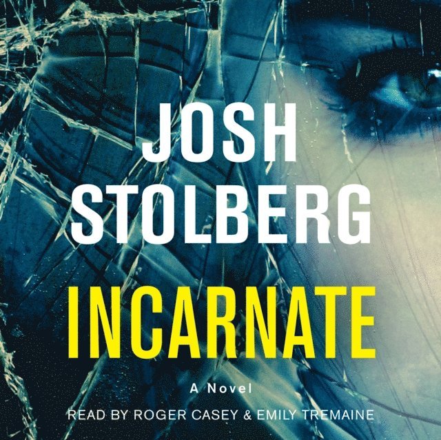 Josh Stolberg - Incarnate, Ljudbok