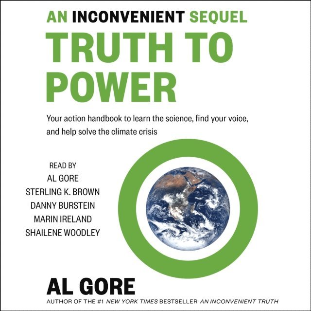 Al Gore - Inconvenient Sequel, Ljudbok