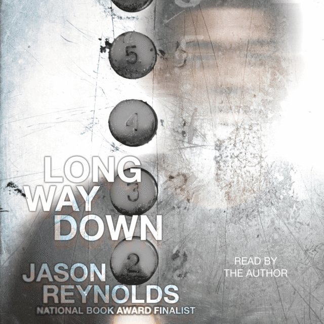 Jason Reynolds - Long Way Down, Ljudbok