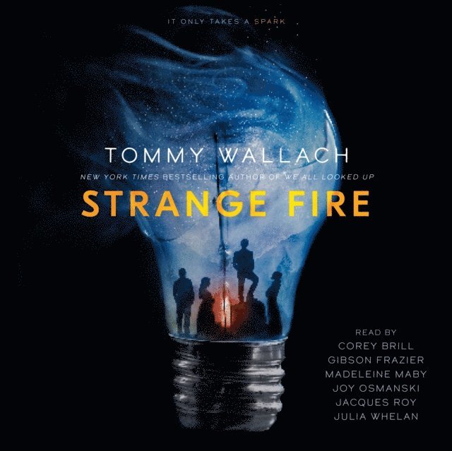 Tommy Wallach - Strange Fire, Ljudbok