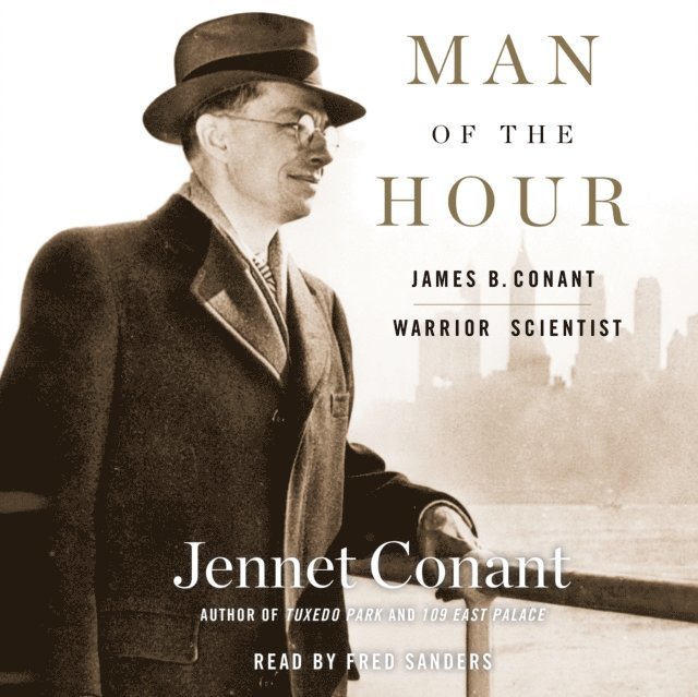 Jennet Conant - Man of the Hour, Ljudbok