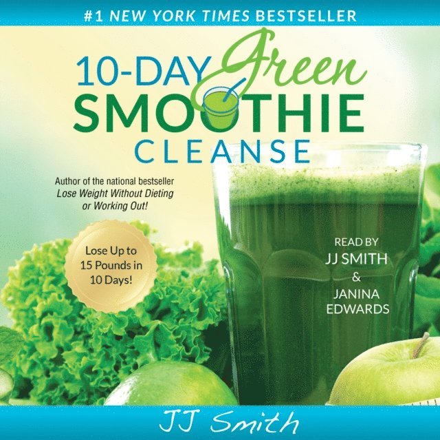 JJ Smith - 10-Day Green Smoothie Cleanse, Ljudbok