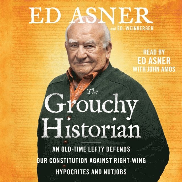 Ed. Weinberger, Ed Asner - Grouchy Historian, Ljudbok