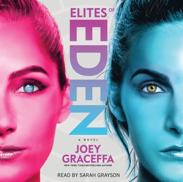 Joey Graceffa - Elites of Eden, Ljudbok