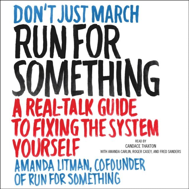 Amanda Litman - Run for Something, Ljudbok