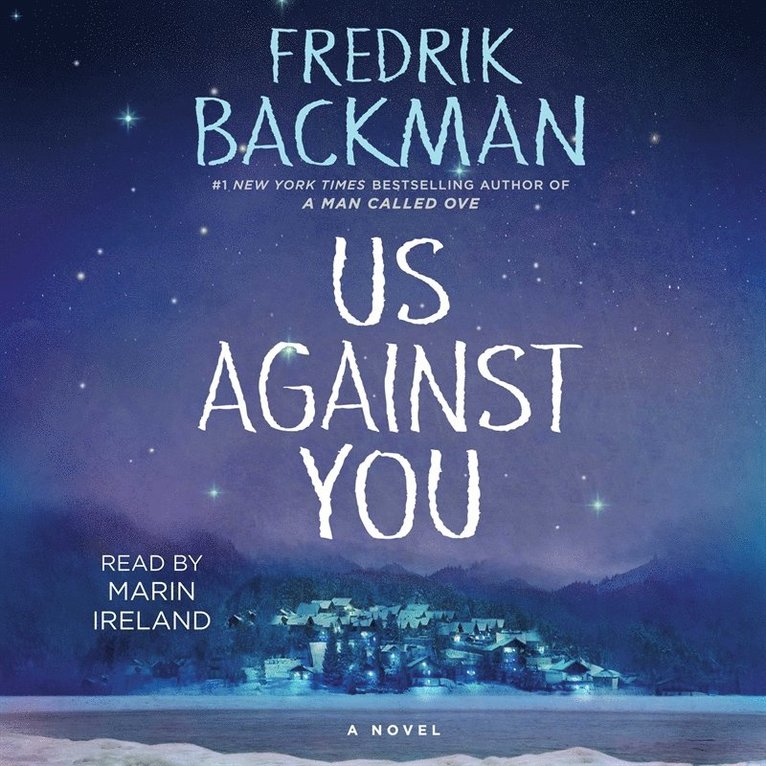 Fredrik Backman - Us Against You, Ljudbok