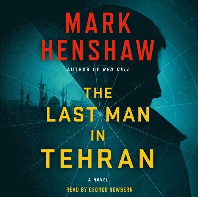 Mark Henshaw - Last Man in Tehran, Ljudbok