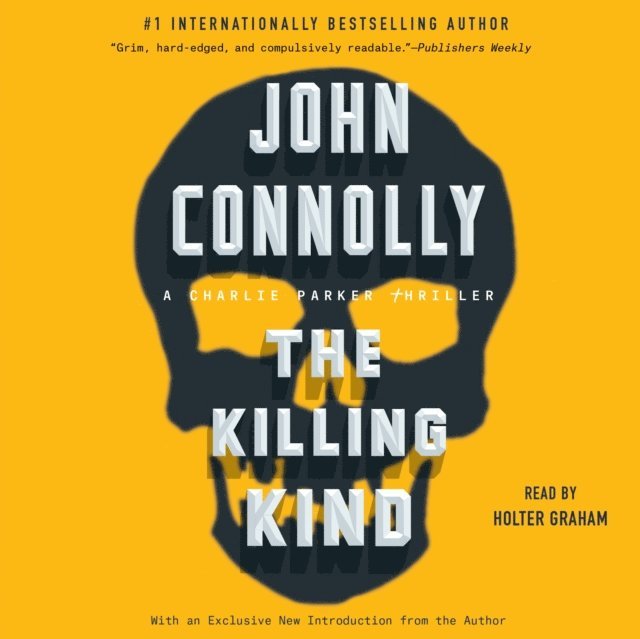John Connolly - Killing Kind, Ljudbok