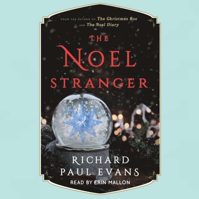 Richard Paul Evans - Noel Stranger, Ljudbok