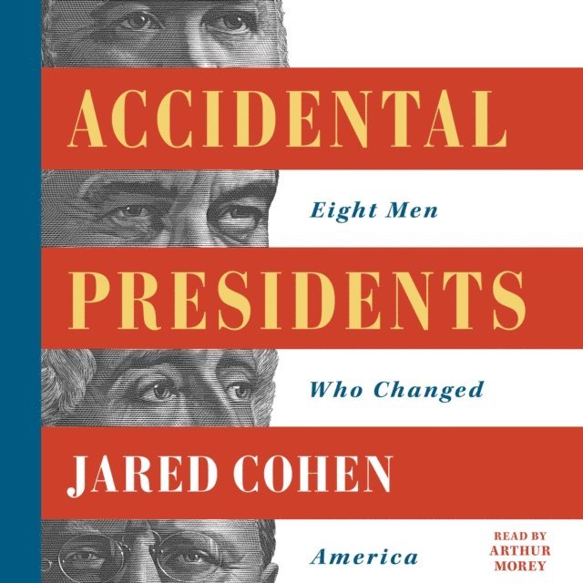 Jared Cohen - Accidental Presidents, Ljudbok
