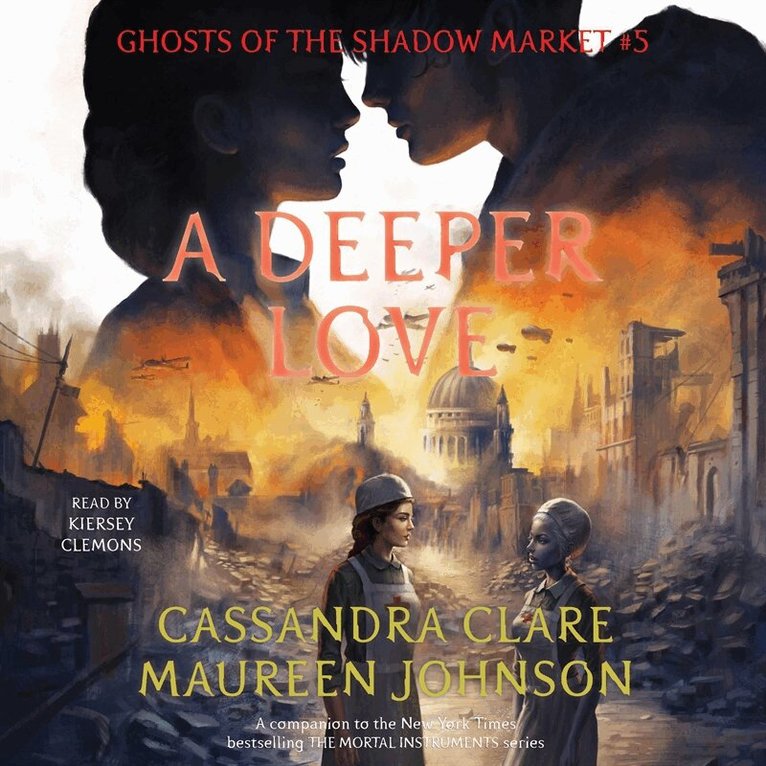 Cassandra Clare, Maureen Johnson - A Deeper Love, Ljudbok