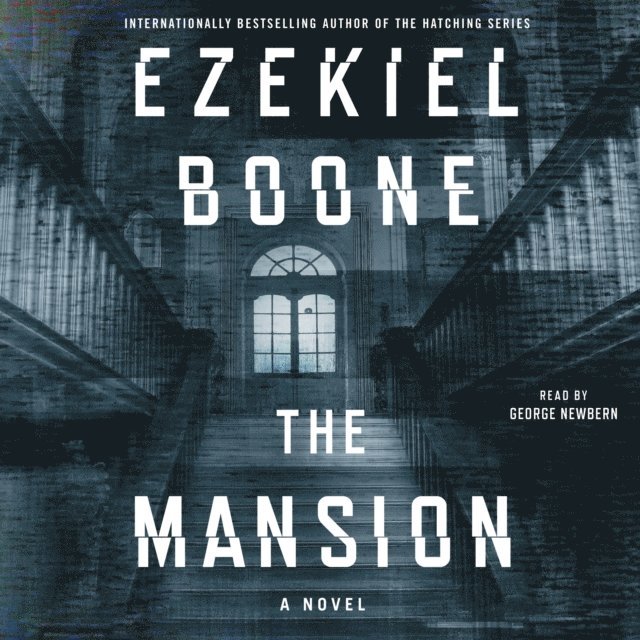 Ezekiel Boone - Mansion, Ljudbok