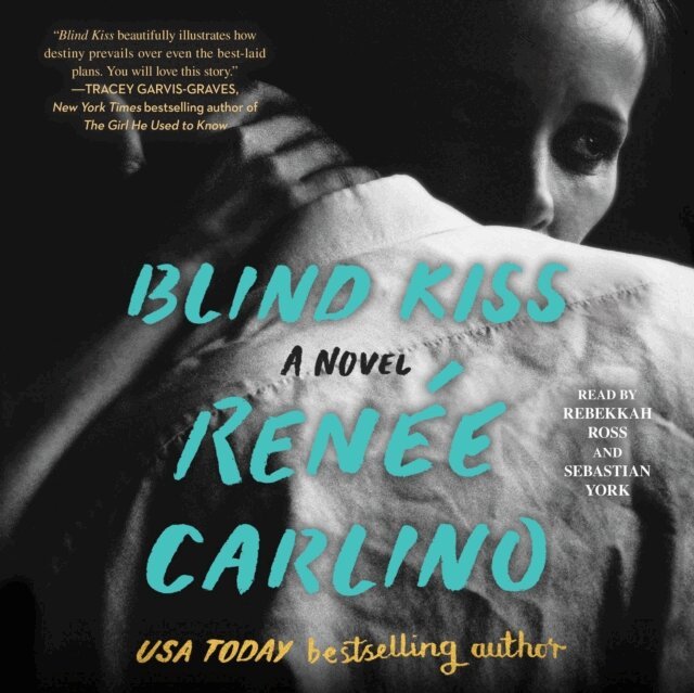 Renee Carlino - Blind Kiss, Ljudbok
