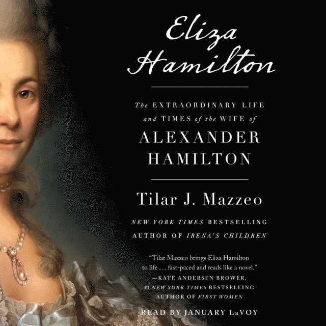 Tilar J. Mazzeo - Eliza Hamilton, Ljudbok